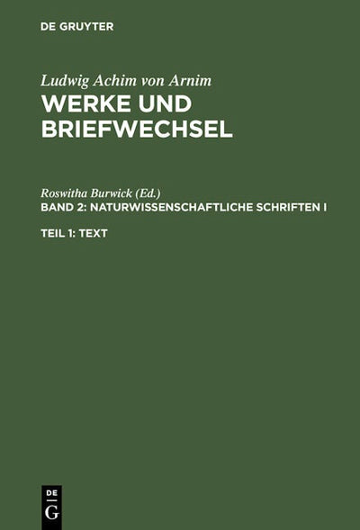 Naturwissenschaftliche Schriften I
