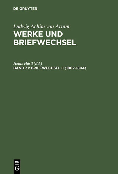 Briefwechsel II (1802-1804)