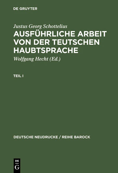 Ausführliche Arbeit von der teutschen HaubtSprache
