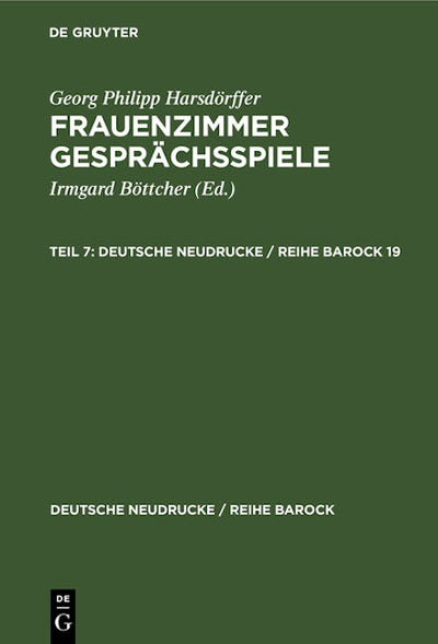 Georg Philipp Harsdörffer: Frauenzimmer Gesprächsspiele. Teil 7