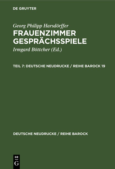 Georg Philipp Harsdörffer: Frauenzimmer Gesprächsspiele. Teil 7
