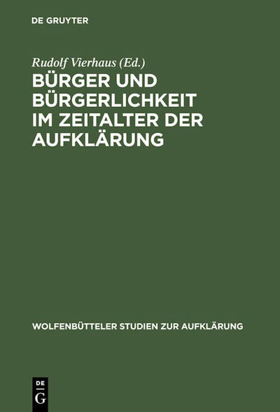 Bürger und Bürgerlichkeit im Zeitalter der Aufklärung