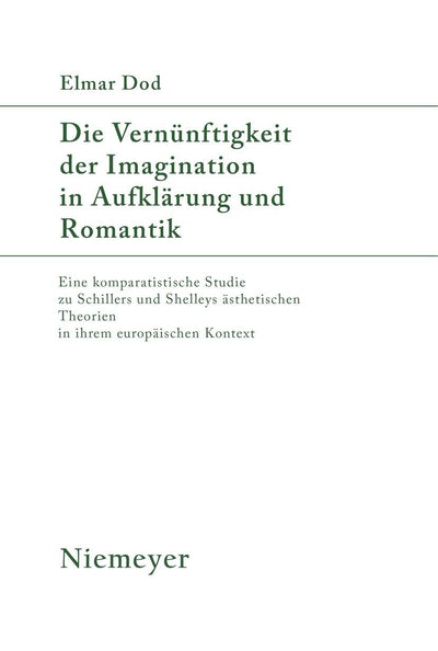 Cover image for Die Vernünftigkeit der Imagination in Aufklärung und Romantik, isbn: 9783484180840