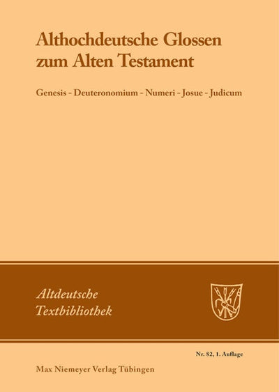 Althochdeutsche Glossen zum Alten Testament