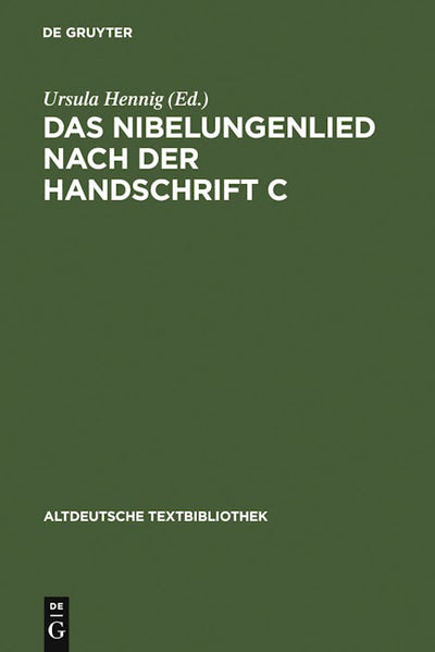 Das Nibelungenlied nach der Handschrift C