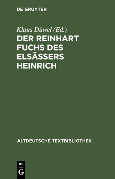 Der Reinhart Fuchs des Elsässers Heinrich