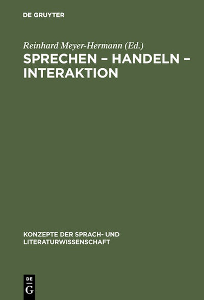 Sprechen – Handeln – Interaktion