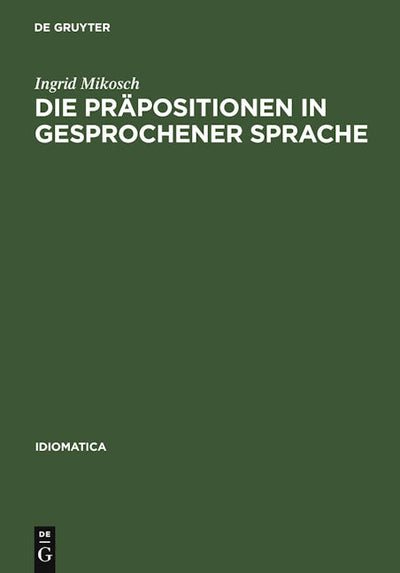 Die Präpositionen in gesprochener Sprache