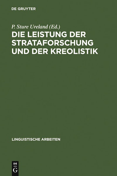 Die Leistung der Strataforschung und der Kreolistik