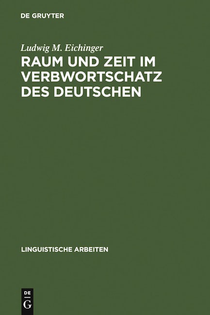 Raum und Zeit im Verbwortschatz des Deutschen