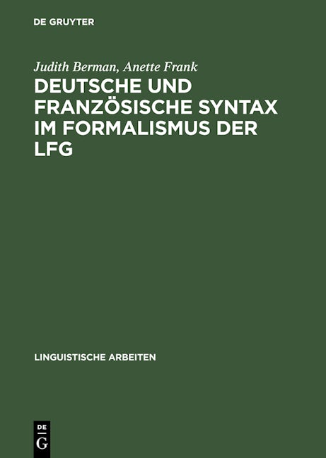 Deutsche und französische Syntax im Formalismus der LFG