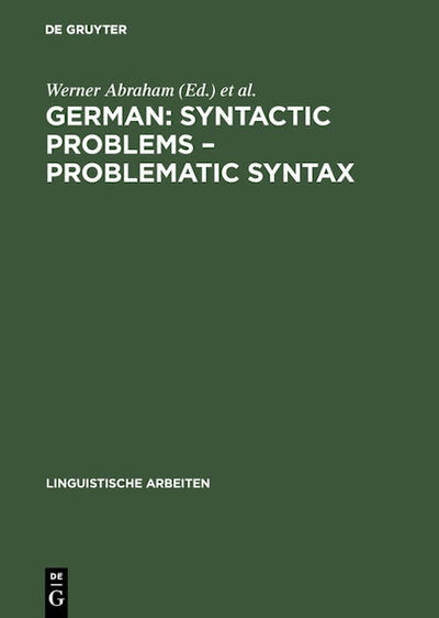 German: Syntactic Problems – Problematic Syntax