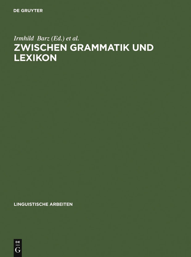 Cover image for Zwischen Grammatik und Lexikon, isbn: 9783484303904