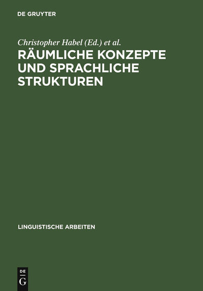Cover image for Räumliche Konzepte und sprachliche Strukturen, isbn: 9783484304178