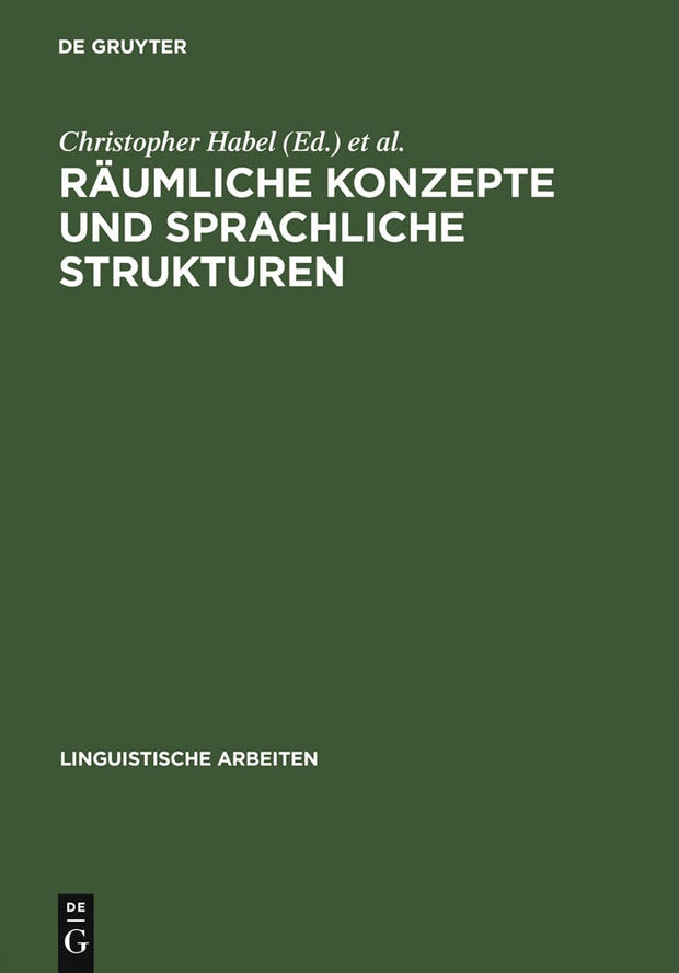 Cover image for Räumliche Konzepte und sprachliche Strukturen, isbn: 9783484304178