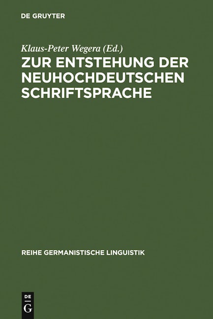 Zur Entstehung der neuhochdeutschen Schriftsprache
