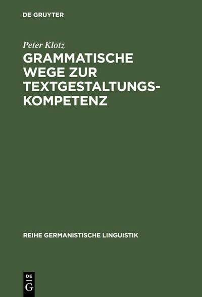 Grammatische Wege zur Textgestaltungskompetenz