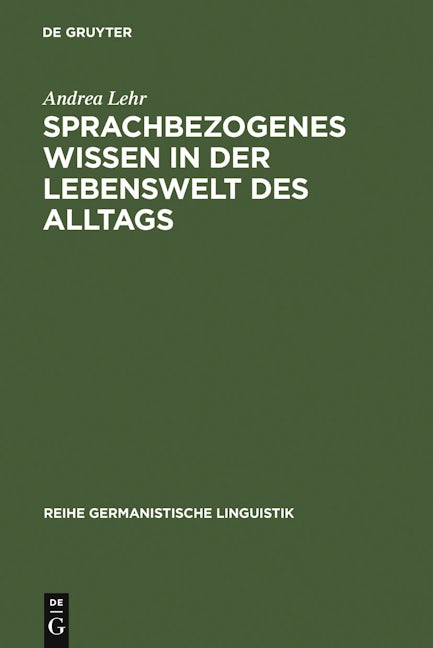 Sprachbezogenes Wissen in der Lebenswelt des Alltags