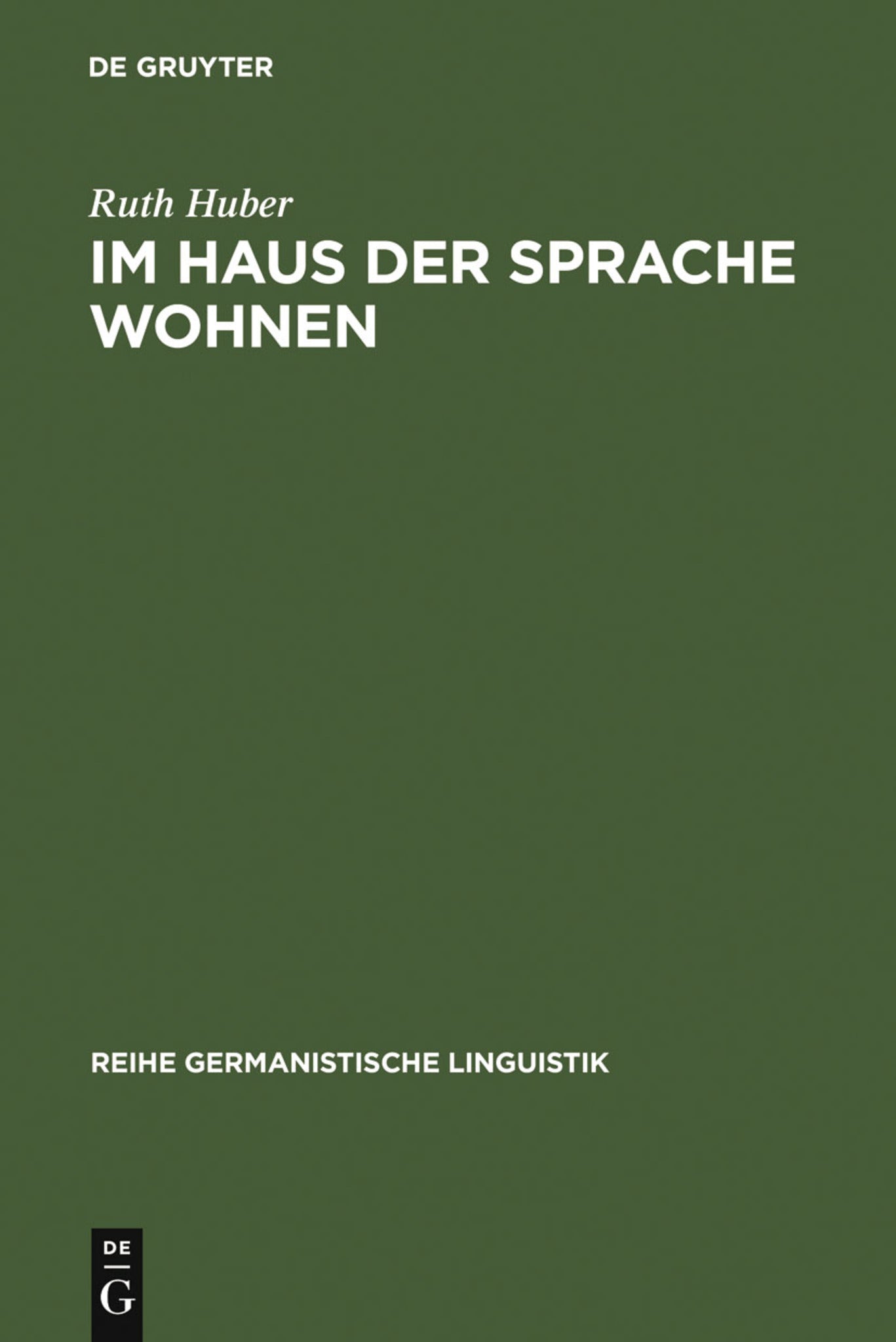 Cover image for Im Haus der Sprache wohnen ISBN 9783484312388