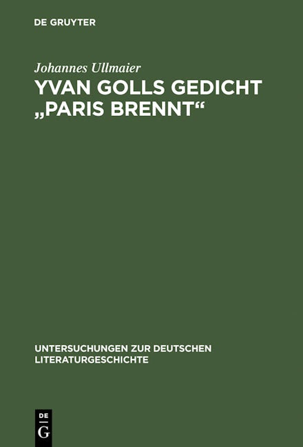 Yvan Golls Gedicht "Paris brennt"