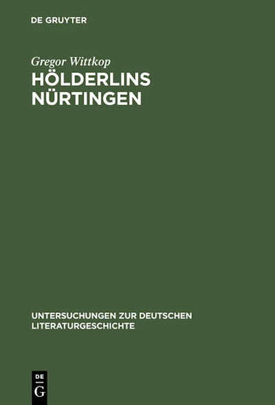 Hölderlins Nürtingen