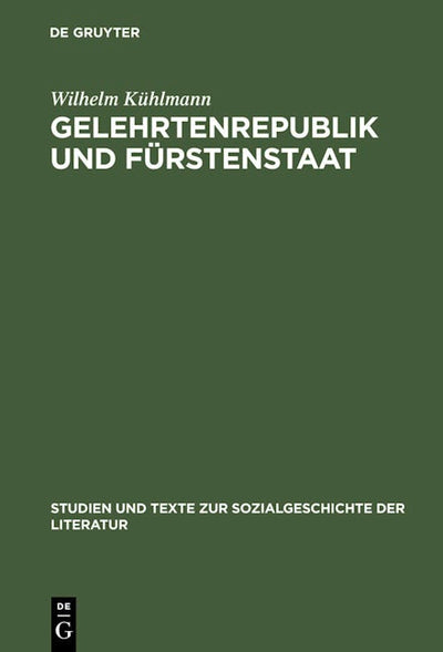 Gelehrtenrepublik und Fürstenstaat