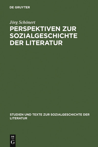 Cover image for Perspektiven zur Sozialgeschichte der Literatur, isbn: 9783484350878