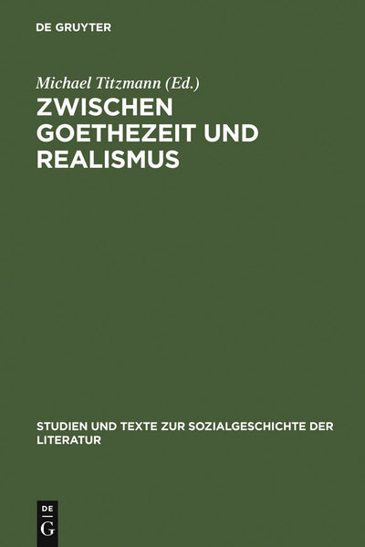 Cover image for Zwischen Goethezeit und Realismus, isbn: 9783484350922