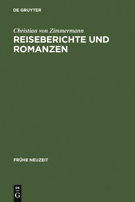 Reiseberichte und Romanzen