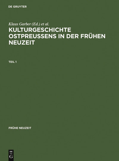 Cover image for Kulturgeschichte Ostpreussens in der Frühen Neuzeit, isbn: 9783484365568