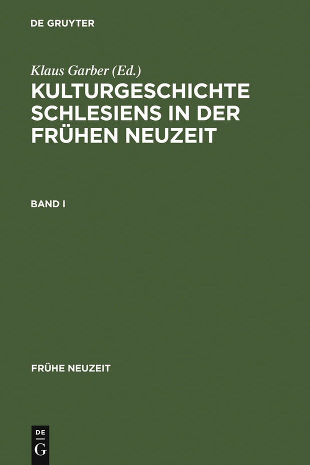 Cover image for Kulturgeschichte Schlesiens in der Frühen Neuzeit, isbn: 9783484366114