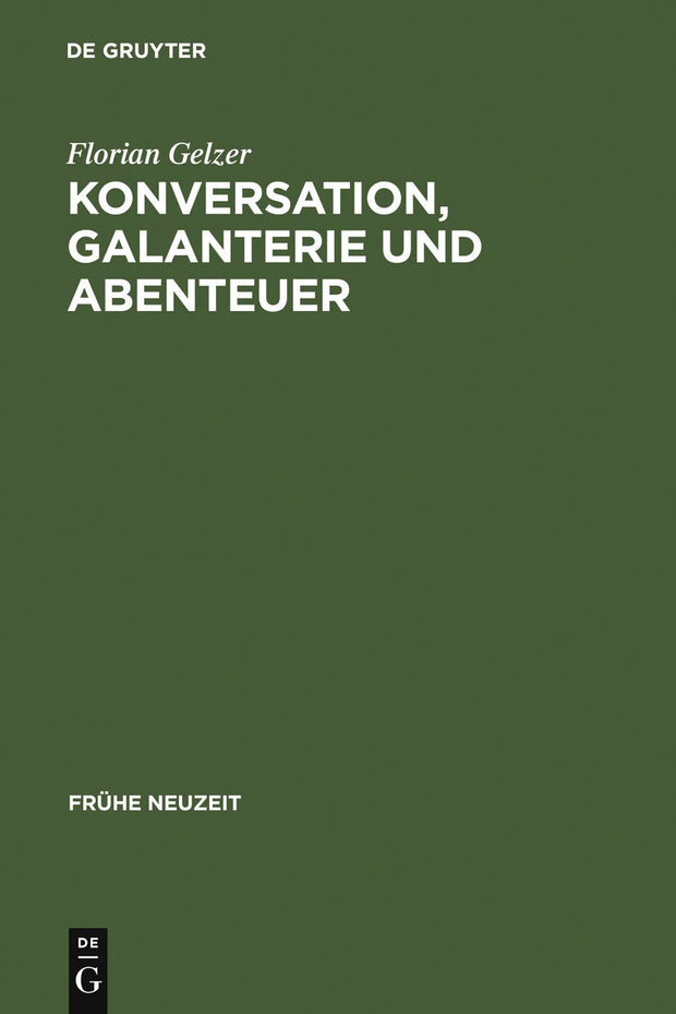 Cover image for Konversation, Galanterie und Abenteuer, isbn: 9783484366251