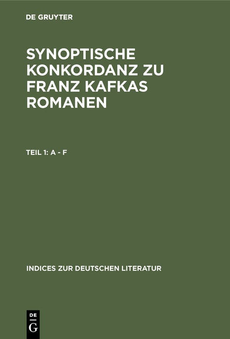 Cover image for Synoptische Konkordanz zu Franz Kafkas Romanen, isbn: 9783484380264