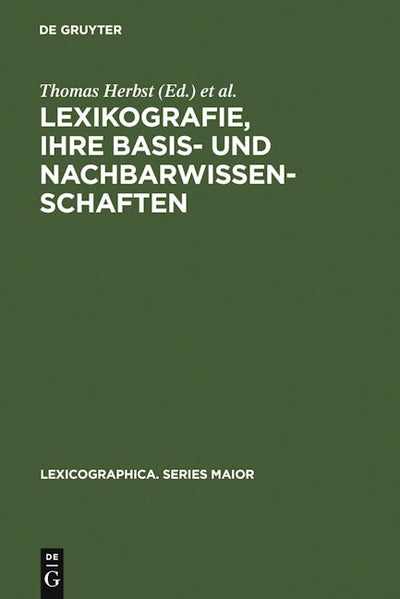 Lexikografie, ihre Basis- und Nachbarwissenschaften