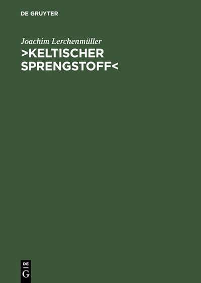 >Keltischer Sprengstoff<
