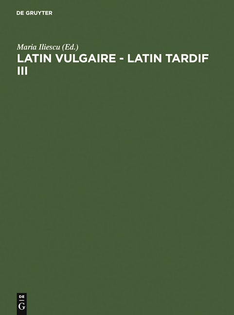Latin vulgaire - latin tardif III