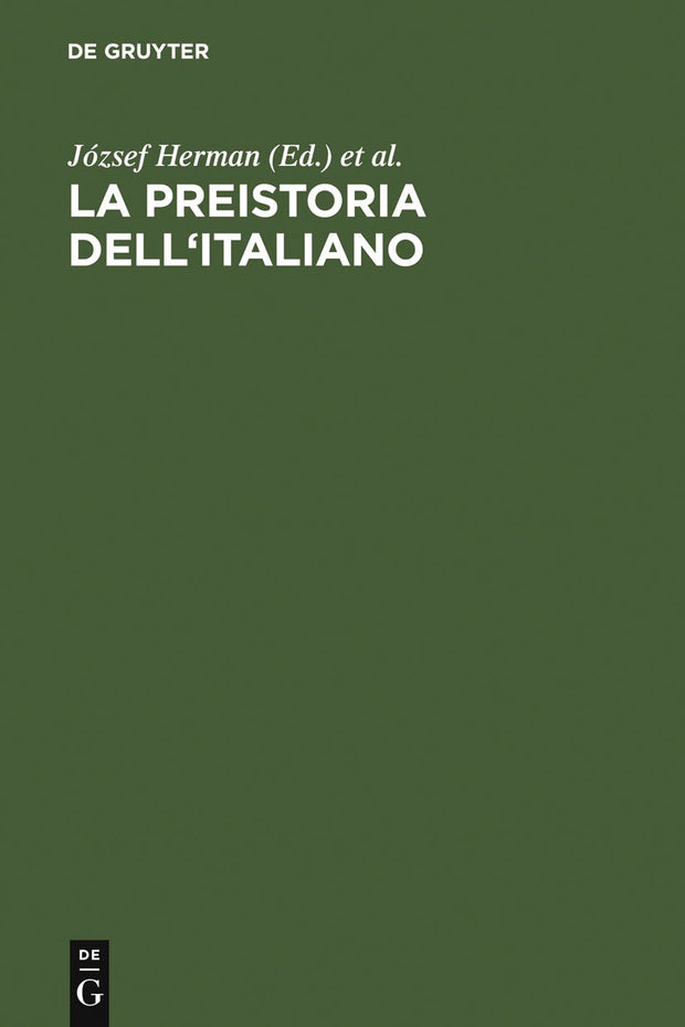 Cover image for La preistoria dell'italiano, isbn: 9783484503830