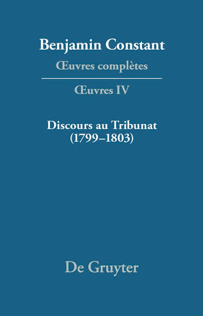 Discours au Tribunat. De la possibilité d'une constitution républicaine dans un grand pays (1799–1803)