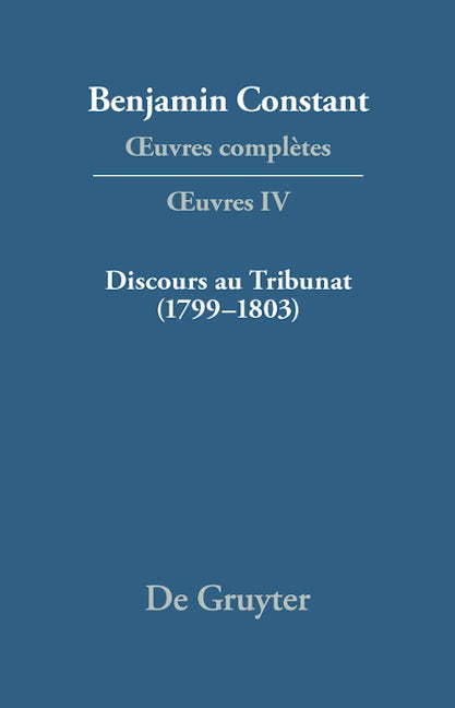 Discours au Tribunat. De la possibilité d'une constitution républicaine dans un grand pays (1799–1803)