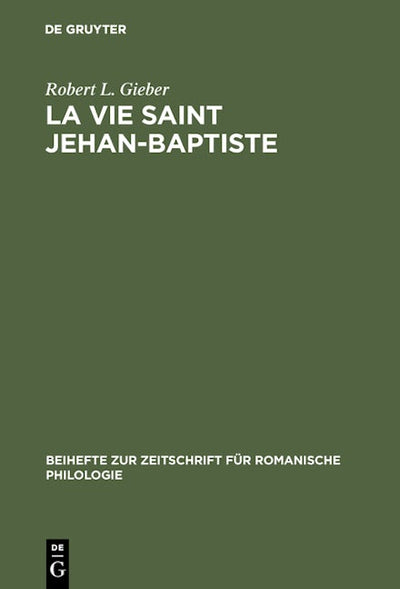 La vie Saint Jehan-Baptiste