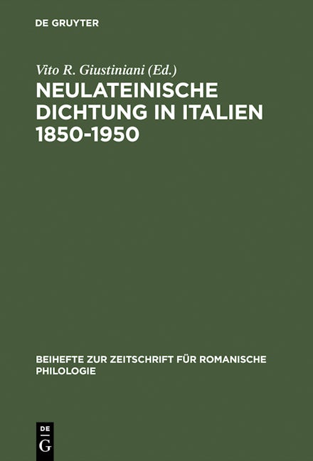Neulateinische Dichtung in Italien 1850–1950