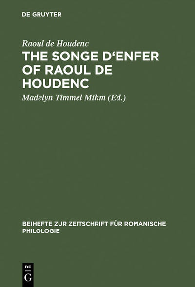 The Songe d'Enfer of Raoul de Houdenc