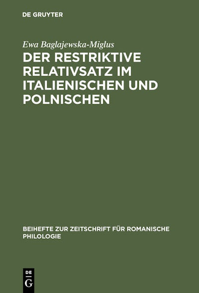 Der restriktive Relativsatz im Italienischen und Polnischen