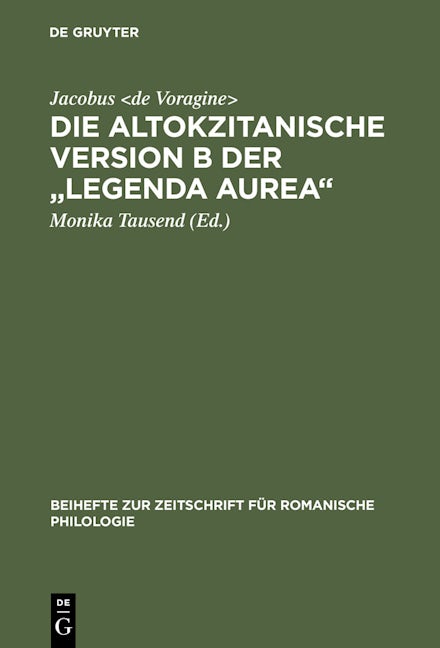 Die altokzitanische Version B der "Legenda aurea"