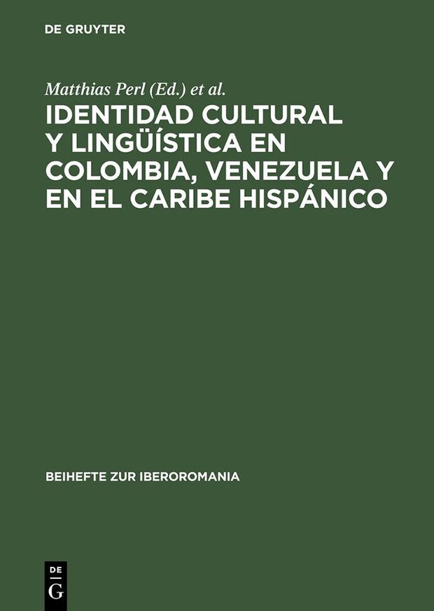 Cover image for Identidad cultural y lingüística en Colombia, Venezuela y en el Caribe hispánico, isbn: 9783484529151