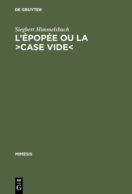 L'épopée ou la >case vide<