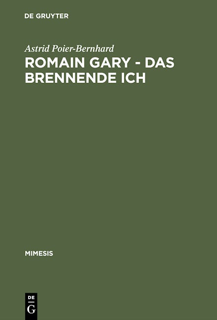 Romain Gary – Das brennende Ich