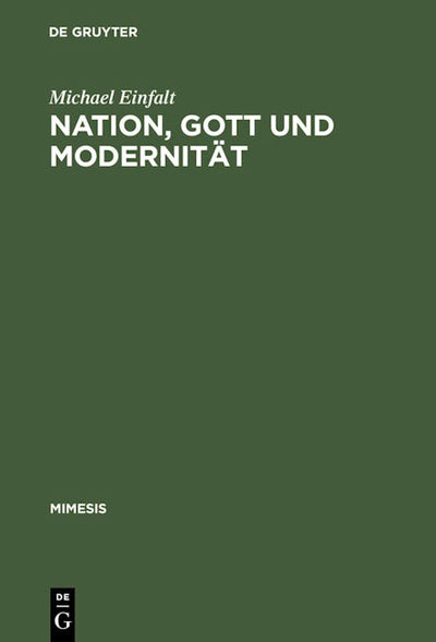 Nation, Gott und Modernität
