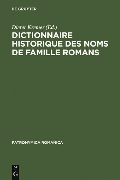 Dictionnaire historique des noms de famille romans