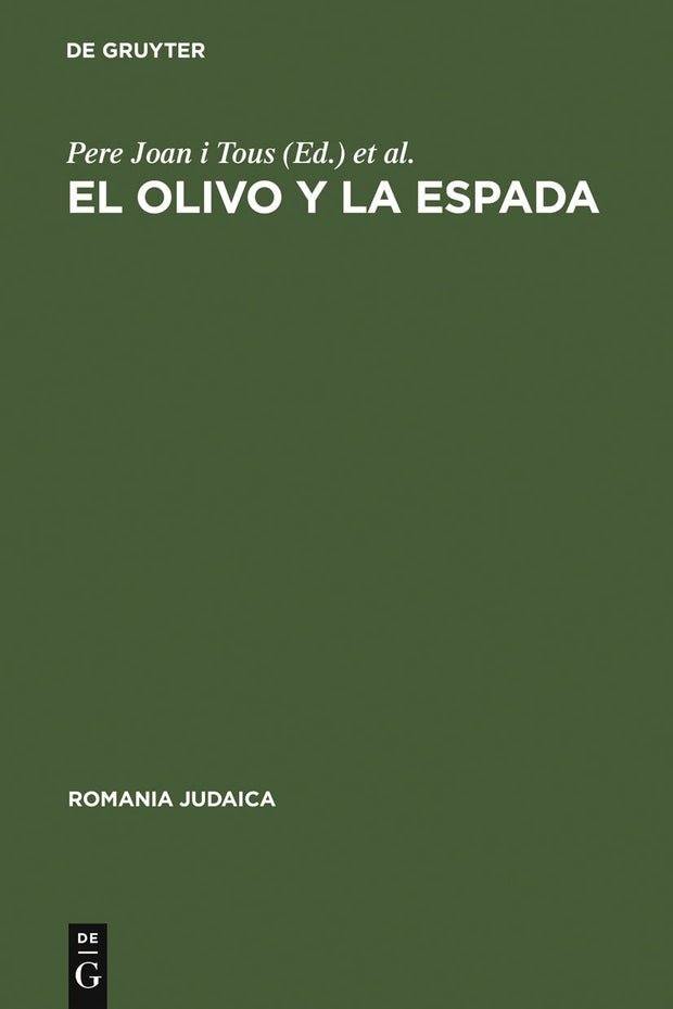 Cover image for El olivo y la espada, isbn: 9783484570061
